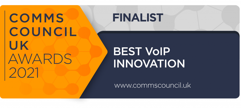 Finalist Best VoIP Innovation - Comms Council UK Awards 2021